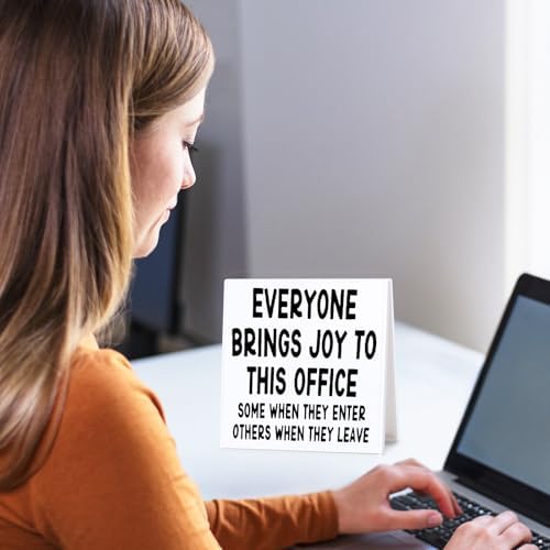 Funny Office Desk Sign Everyone Brings Joy