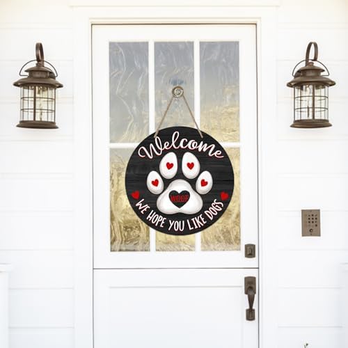 Deroro Welcome We Hope You Like Dogs Front Door Sign