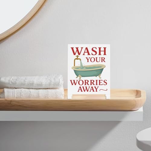 Wash Your Worries Away Decor Sign