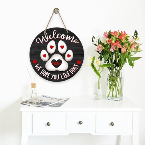 Deroro Welcome We Hope You Like Dogs Front Door Sign