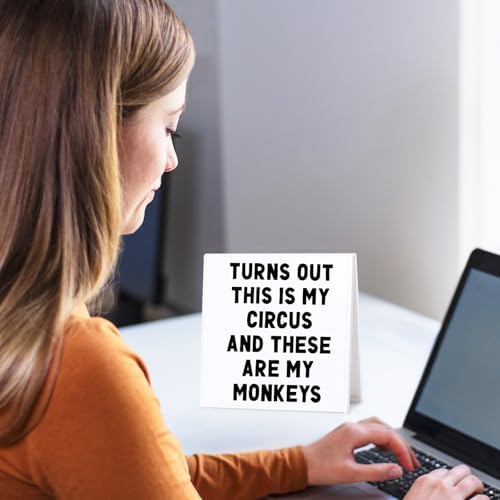 Funny Desk Sign with Witty Quote for Office Decor