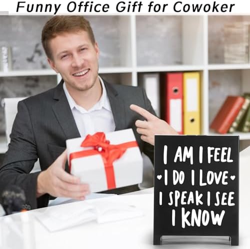 I Am I Feel I Do Desk Sign Motivational Decor