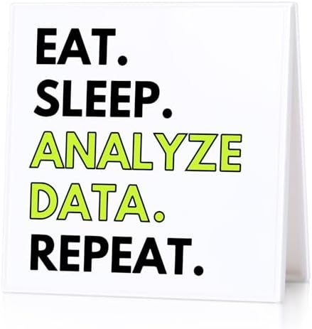 Funny Desk Sign for Data Analysts and Programmers