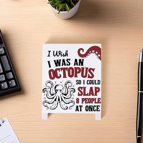 Funny Office Decor Gift Octopus Sign