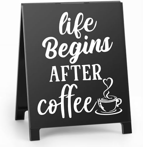 Coffee Bar Sign Life Begins After Coffee Black