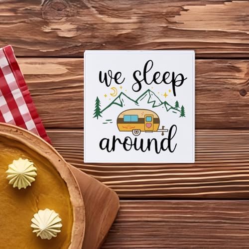 Funny Camper Desk Sign We Sleep Around Decor
